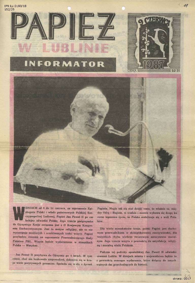 Papież w Lublinie. Informator [drukowany w postaci broszury niezszytej], 9 VI 1987 r., IPN LU 0180/18, k. 11-16.